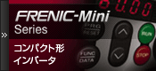 Frenic Mini Series