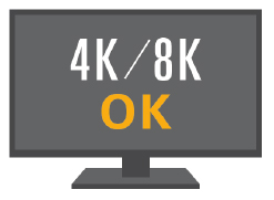 4K／8Kテレビ対応
